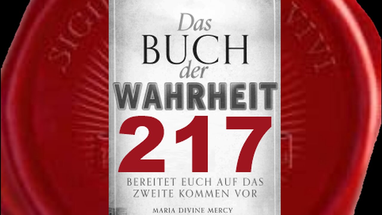 Zeitalter einer Vielzahl falscher Propheten, die von Satan gesandt wurden (Buch der Wahrheit Nr 217)