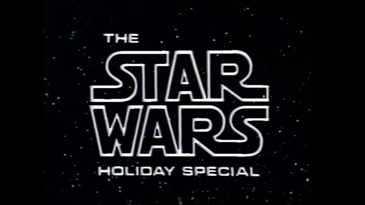 Star Wars Holiday Special - Commercial Compilation from the Original 1978 Broadcast - Christmas