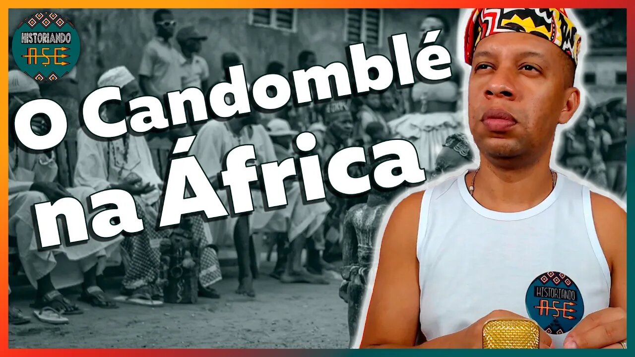 Como é o Candomblé na África? - EP #105