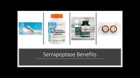 Serrapeptase Benefits