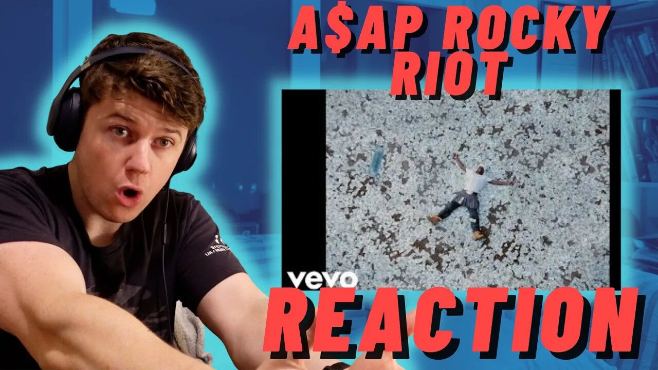 A$AP Rocky - RIOT (Rowdy Pipe'n) ((IRISH REACTION!!))