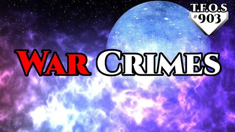 War Crimes by Jdm5544 | Humans are space Orcs | HFY | TFOS903