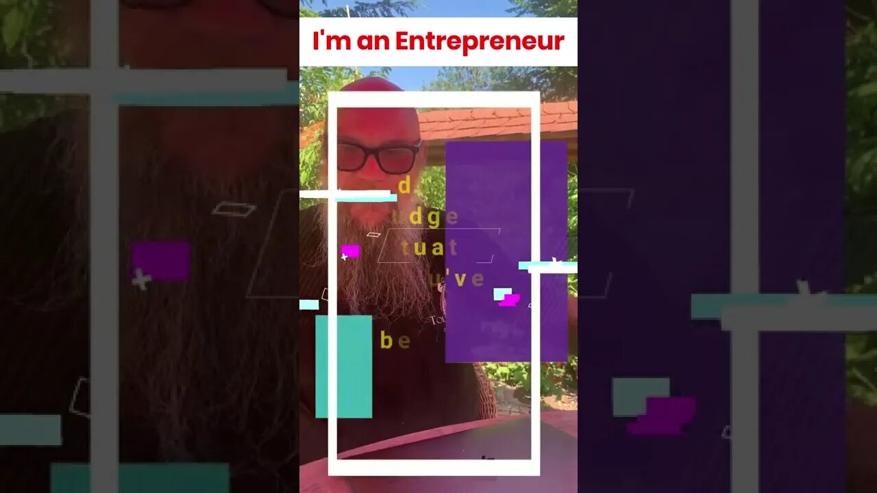 I'm an Entrepreneur