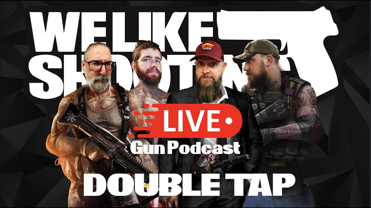 What Is A Podcast - Double Tap 352 (Gun Podcast)