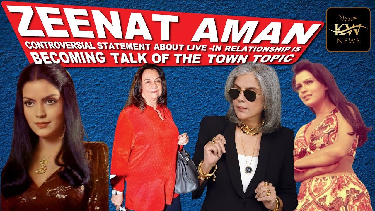 Zeenat Aman | Mumtaz and Saira Banu | Live -In Controversy is on peak | Khabarwala News