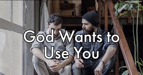 God Wants To Use You (part 5) Purim