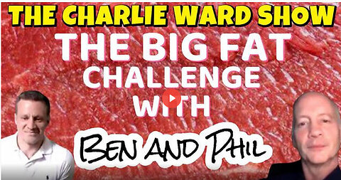 THE BIG FAT CHALLENGE WITH BEN, PHIL, MAHONEY & CHARLIE WARD
