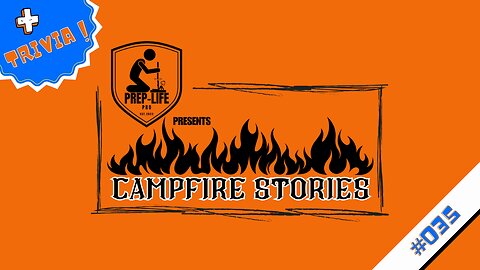 PLP Campfire Stories // CFS034