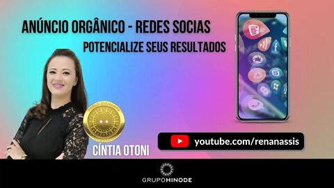 ANÚNCIO ORGÂNICO REDES SOCIAIS | CÍNTIA OTONI