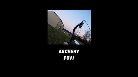 Archery Practice POV!