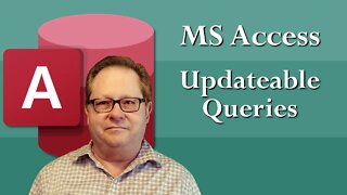 MS Access: Using Updateable Queries, Know the Rules