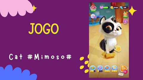 Jogo #Cat Mimoso# - Diversão