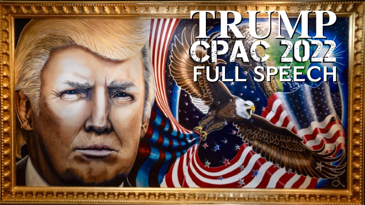 President Trump’s Full Speech at CPAP 2/26/2022 in Orlando, FL! (Speech Begins at 27 Min) — The 45th and final President of the United States Corporation, and the 17th and most recent President of the United States Republic of America.