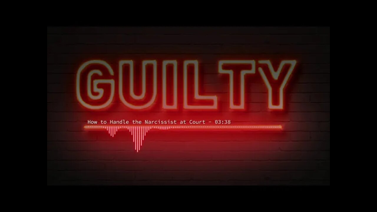 How to Handle the Narcissist at Court