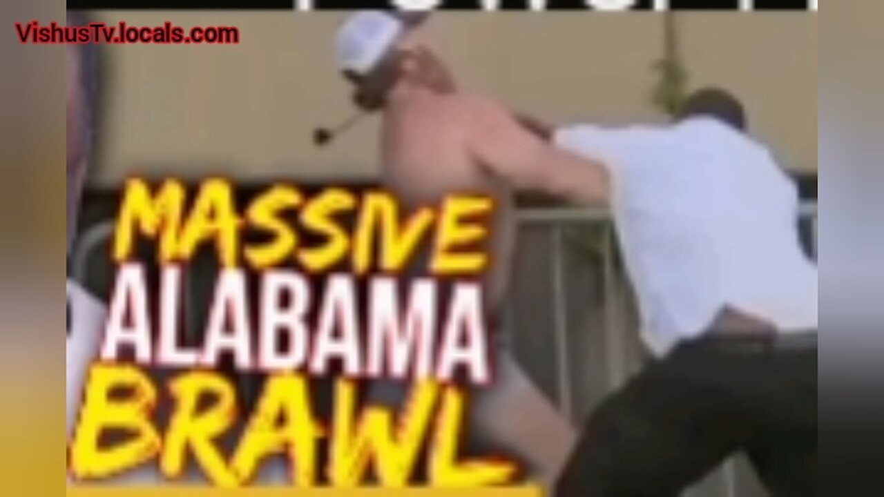 Massive Alabama Brawl... #VishusTv 📺