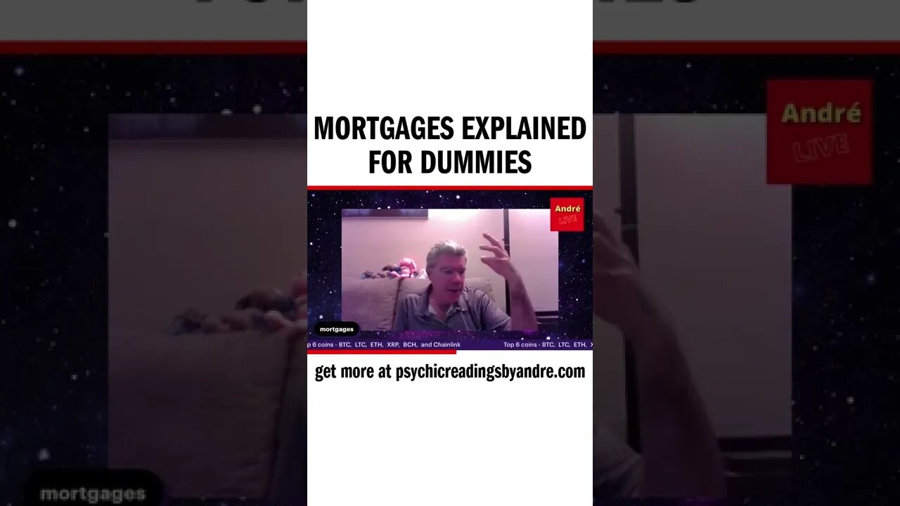 mortgages explained for dummies