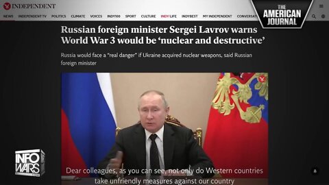 Lavrov Warns West: WW3 Would Be “Devastating and Nuclear”