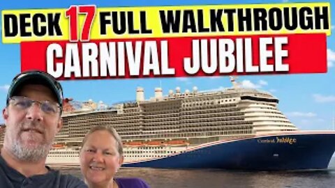 Carnival Jubilee Public Deck 17 | Tall Man's Cruise Adventures