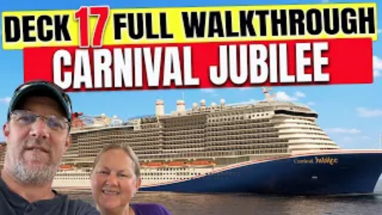 Carnival Jubilee Public Deck 17 | Tall Man's Cruise Adventures