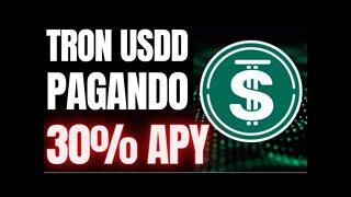 USDD TRON COMO FAZER FARM E RECEBER 30% APY DETALHADO PASSO A PASSO