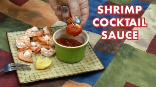 Quick Tips - Simple Three Ingredient Shrimp Cocktail Sauce