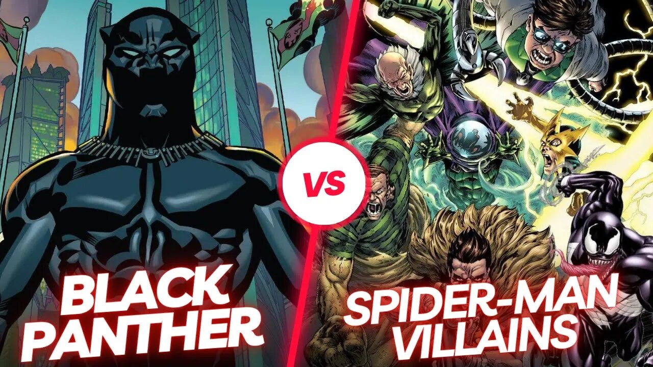 What If...Black Panther Fought Spider-Man's Villains?!