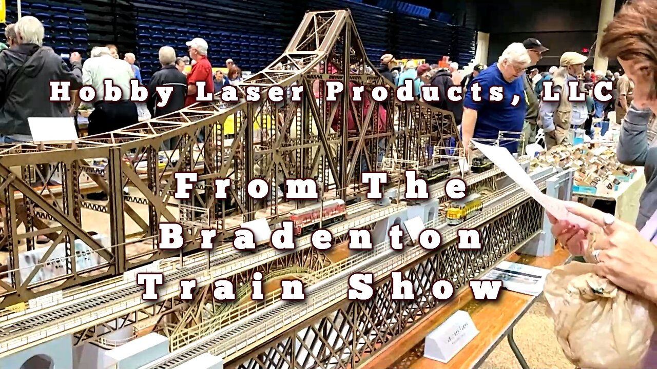 Hobby Laser Products As Seen At Bradenton Train Show