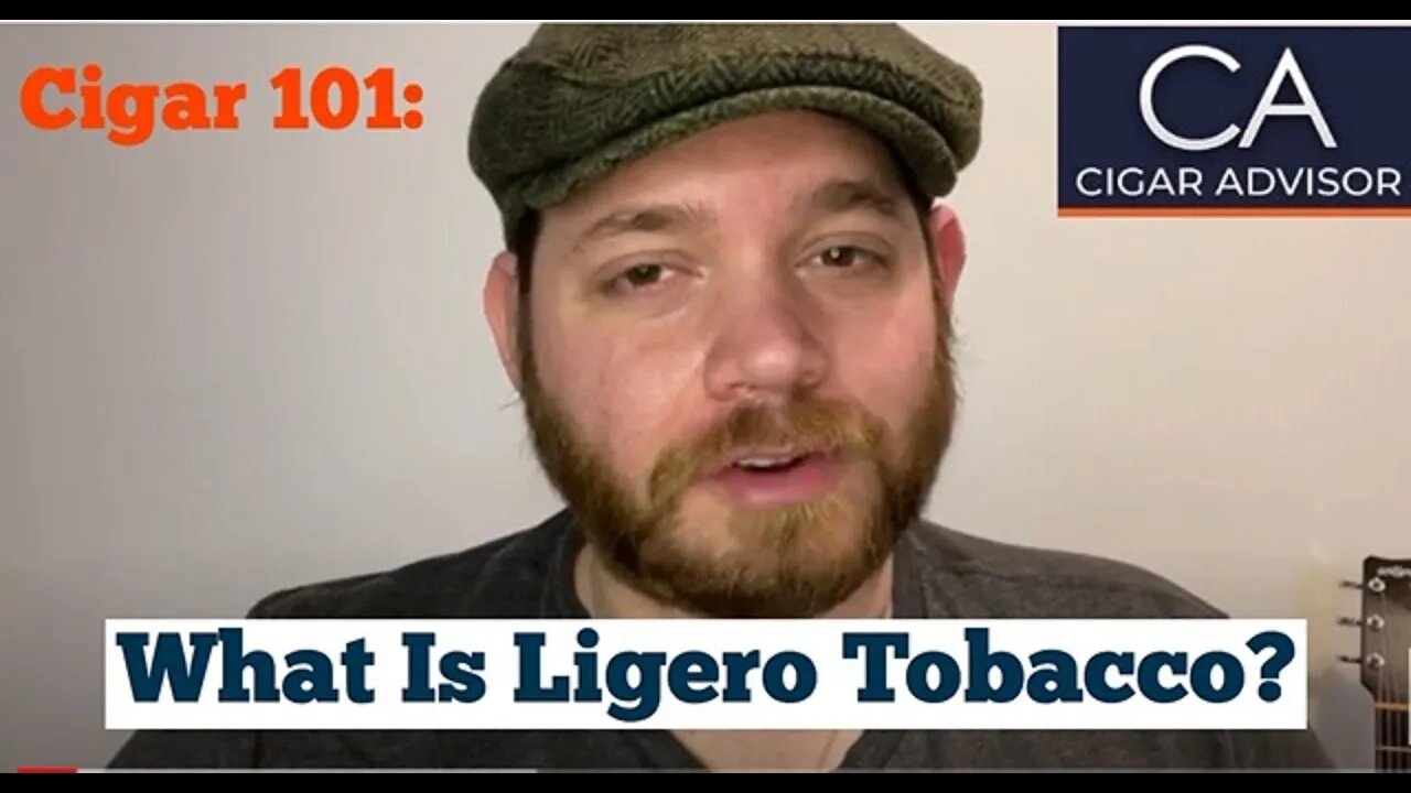 What Is Ligero Tobacco? - Cigar 101