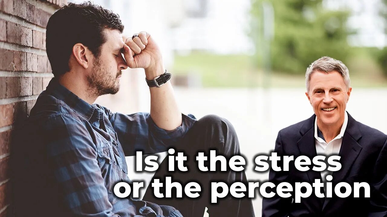 Is it the stress or the perception?