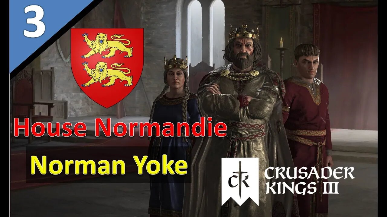 Norman Yoke Achievement l CK3 l Part 3