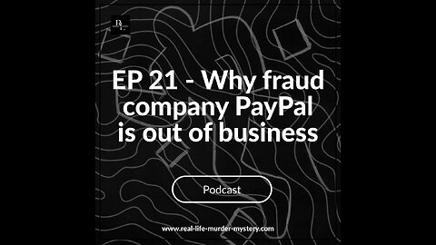 Why fraud company PayPal is out of business