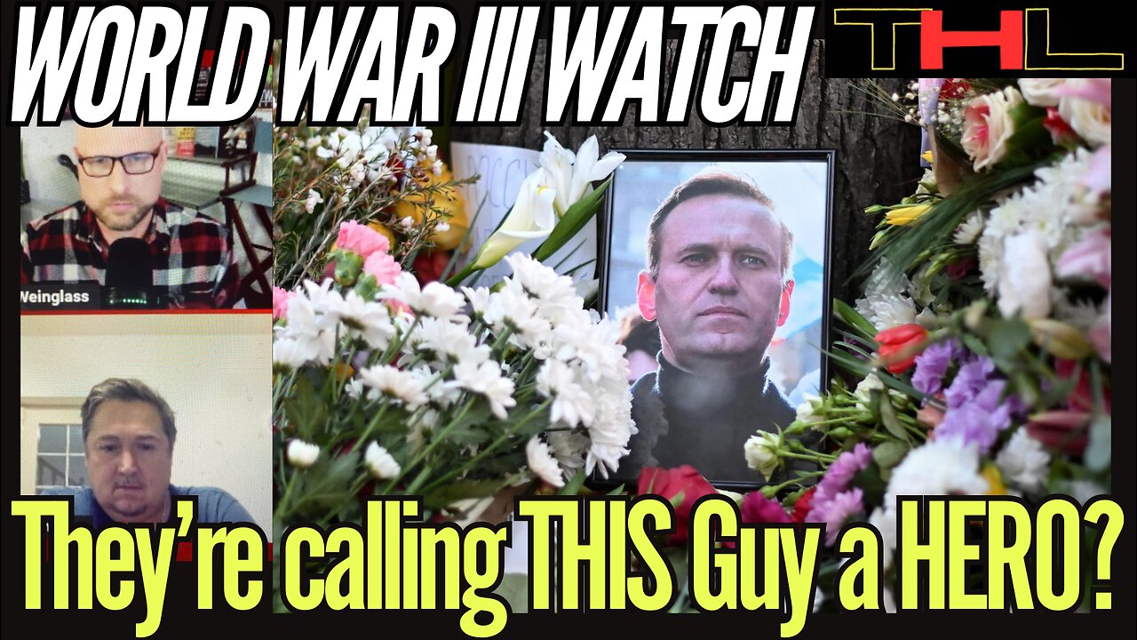 World War III Watch | Legacy Media SPINS Navalny's Backstory to protect the CIA