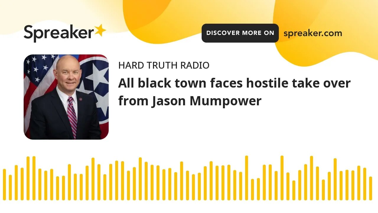 All black town faces hostile take over from Jason Mumpower