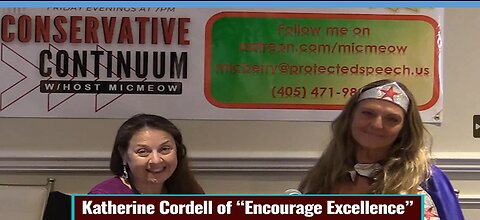 The Conservative Continuum: "Reawaken America!" - Katherine Cordell of "Encourage Excellence"