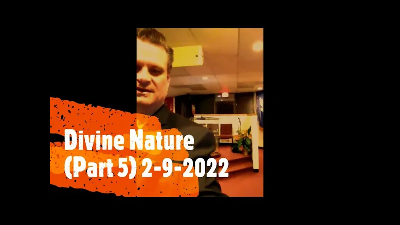 Divine Nature (Part 5)