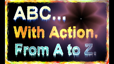 A to Z with Action