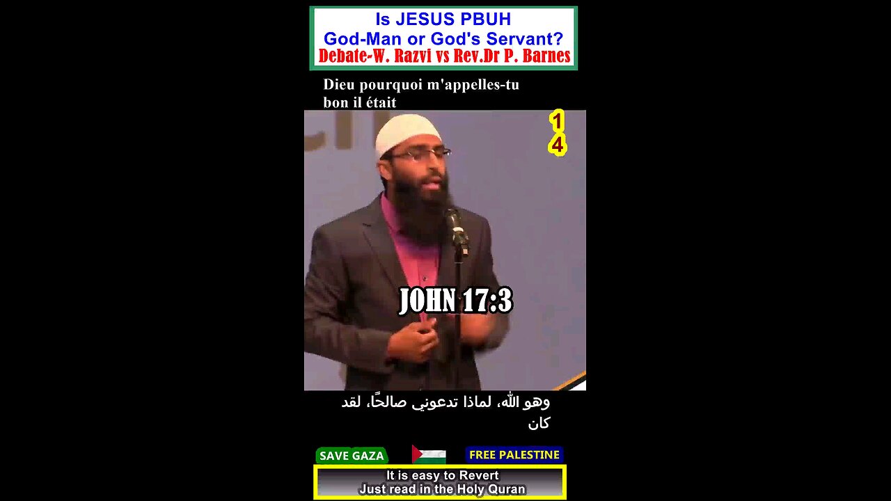 Is Jesus PBUH God-Man or Servant of God DEBATE ? 14هل المسيح رجل اله ام عبد الله؟#why_islam