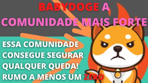 #Babydoge, comunidade forte, vamos cortar um ZERO!!!! - 122