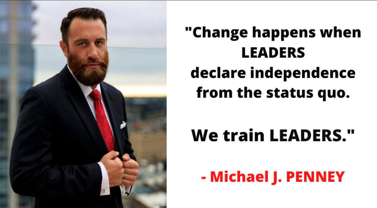 "Change happens when LEADERS declare independence from the status quo..." - Michael J. PENNEY