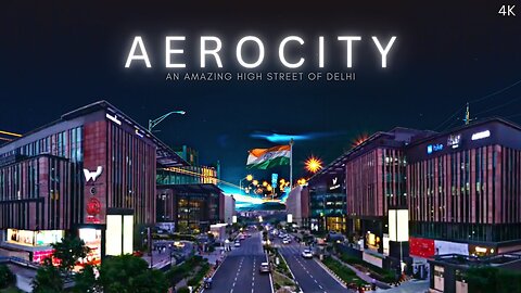 Delhi Aerocity cinematic video #Delhiboy #aerocity