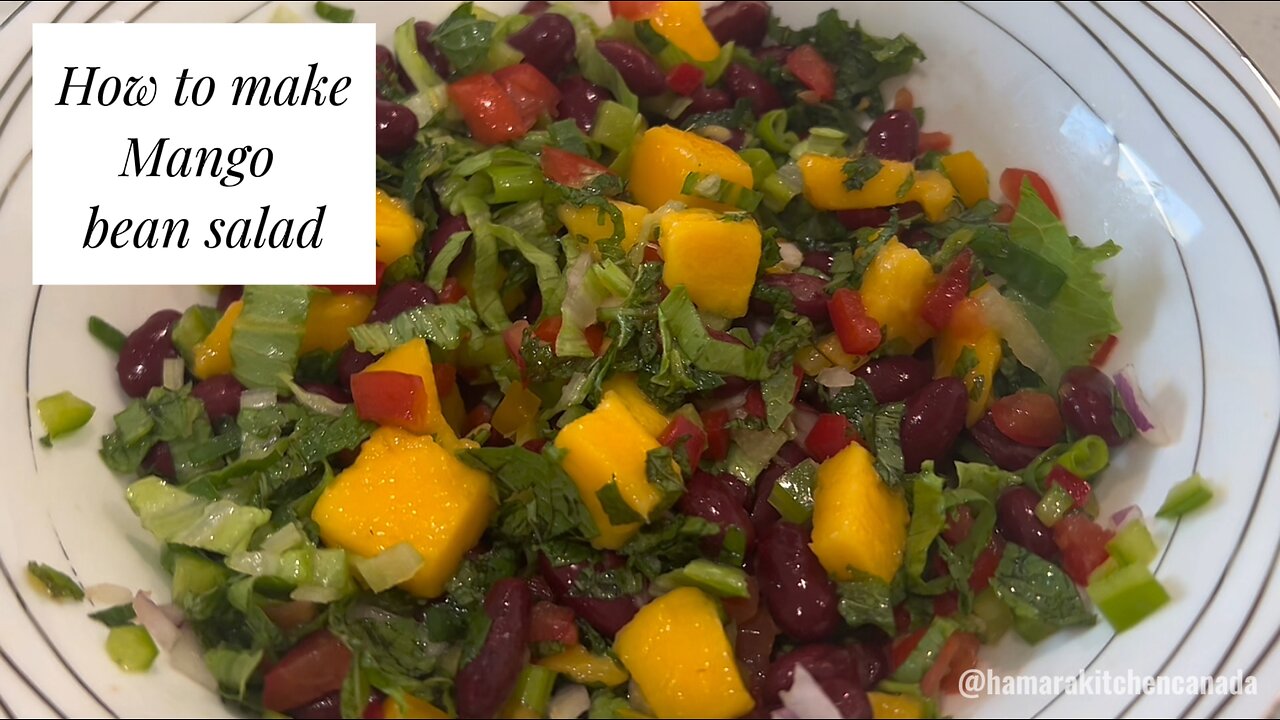 how to make mango bean salad | Hamara Kitchen