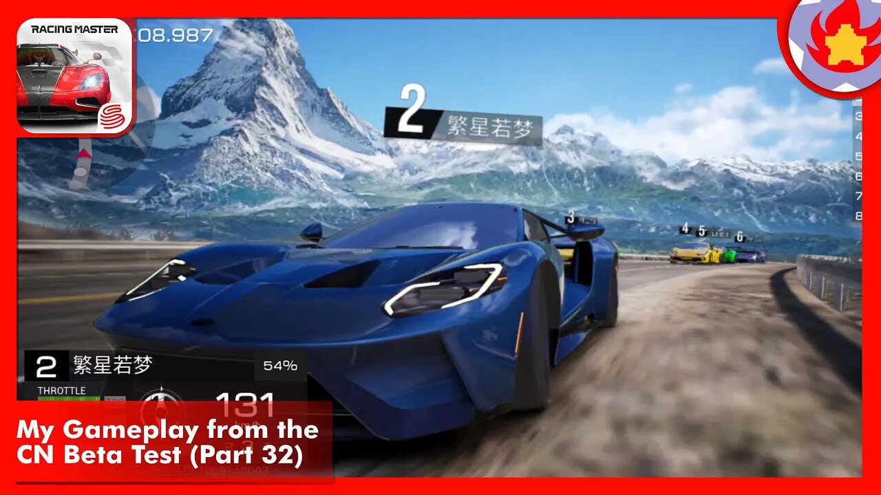 My Gameplay from the CN Beta Test (Part 32) | Racing Master