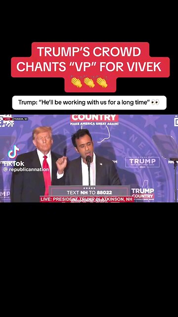 TRUMP'S CROWD CHANTS "VP" FOR VIVEK