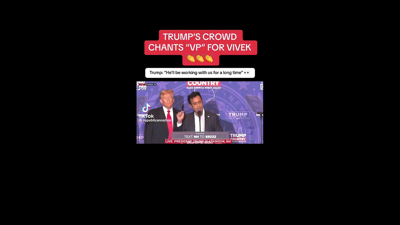 TRUMP'S CROWD CHANTS "VP" FOR VIVEK