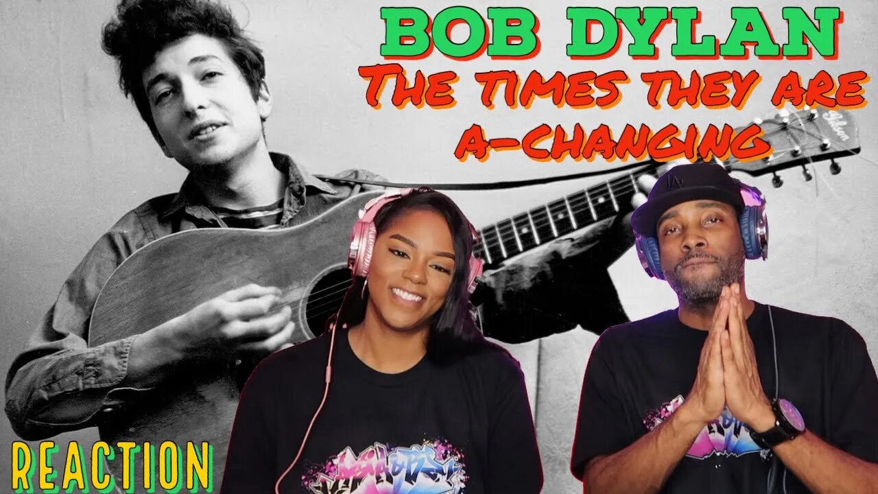 First time hearing Bob Dylan “The Times They Are A-Changin'” Reaction | Asia and BJ