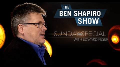 why religion is on the decline? | Edward Feser | The Ben Shapiro Show Sunday Special