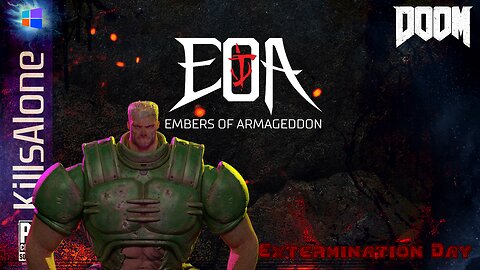 DooM ⛧ EMBERS of ARMAGEDDON ⸸ Extermination Day (EDAY01-05)