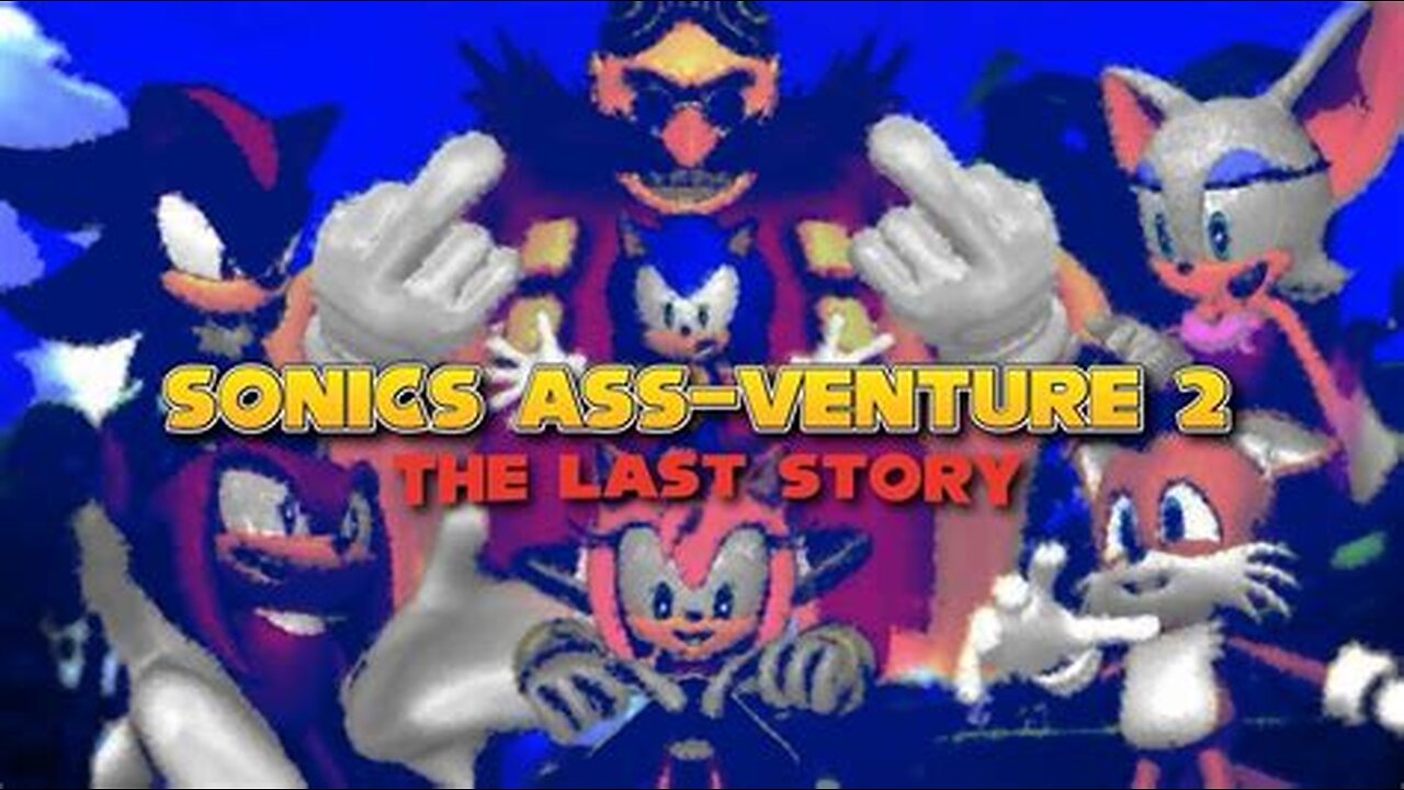 (YTP) Sonic's Ass-Venture 2