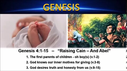Genesis 4:1-15 – “Raising Cain – And Abel” - Calvary Chapel Fergus Falls