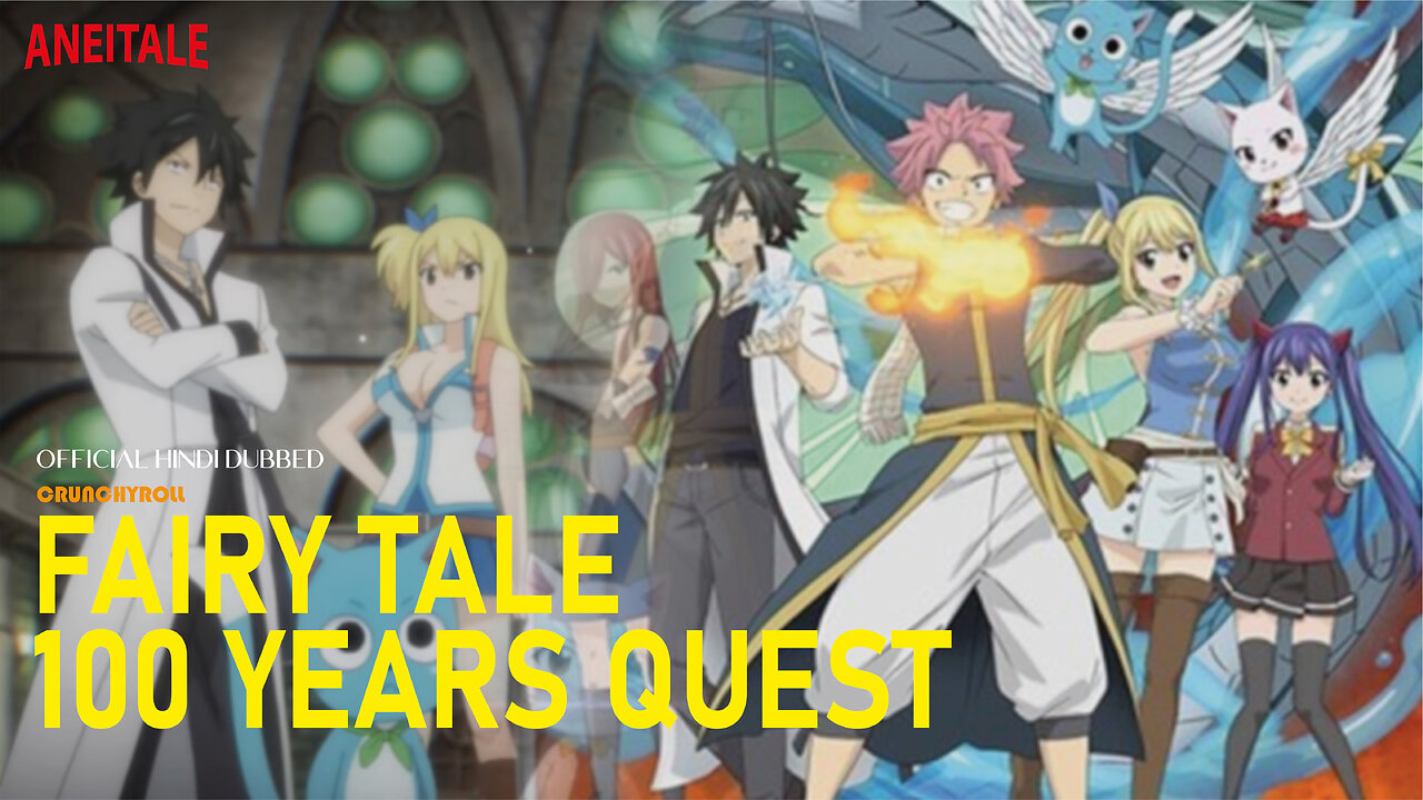 Fairy Tale 100 Years Quest Episode 3 Hindi Dubbed